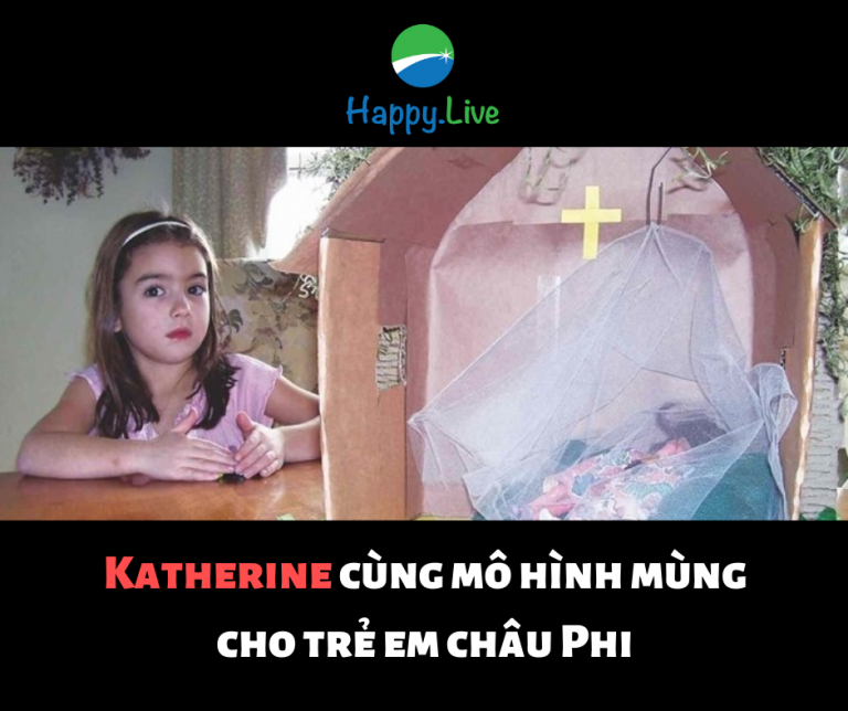 Katherine cùng mô hình mùng cho trẻ em châu Phi