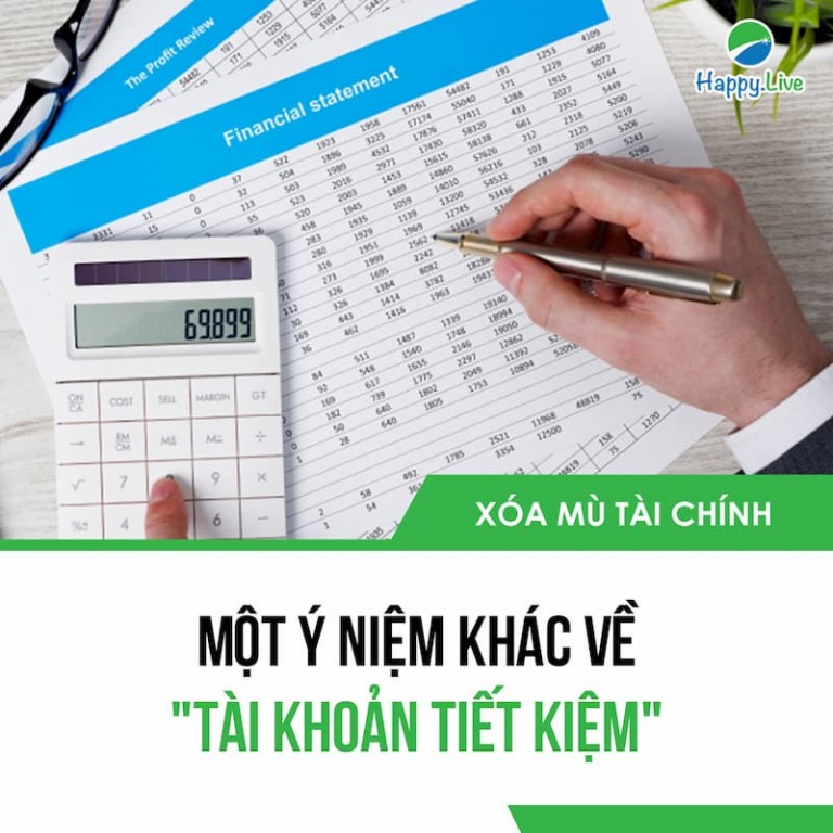 MỘT Ý NIỆM RẤT KHÁC VỀ "TÀI KHOẢN TIẾT KIỆM"