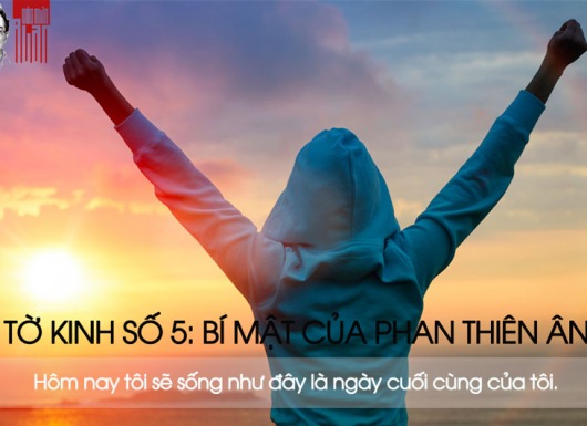 Tờ kinh số 5 - Bí mật của Phan Thiên Ân