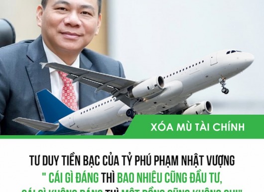 [XOÁ MÙ TÀI CHÍNH] - TƯ DUY TIỀN BẠC CỦA TỶ PHÚ PHẠM NHẬT VƯỢNG VÀ NGƯỜI GIÀU