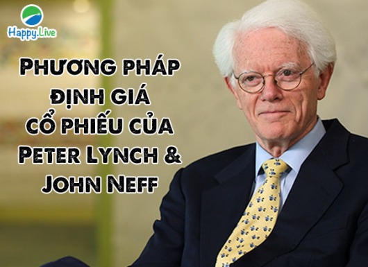 Phương pháp định giá cổ phiếu của Peter Lynch & John Neff