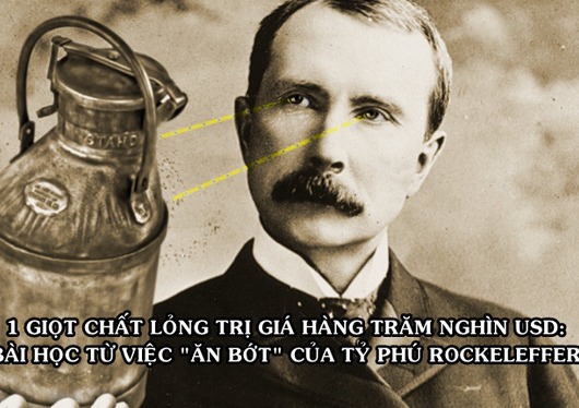 Bài học 'ăn bớt' kinh điển từ tỷ phú dầu mỏ Rockefeller