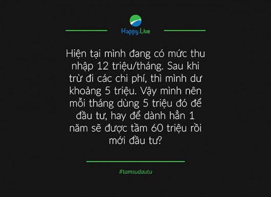 [TÂM SỰ ĐẦU TƯ - #5] - Lương tháng 12 triệu sao mà đầu tư?