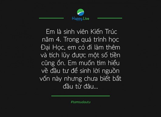 [TÂM SỰ ĐẦU TƯ #8] - Sinh viên Kiến Trúc năm thứ 4 thắc mắc về ĐẦU TƯ