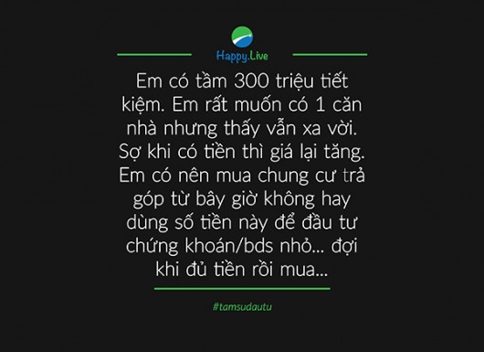 [TÂM SỰ ĐẦU TƯ #17] Chuyện mua nhà - Bài toán muôn thuở của người trẻ!