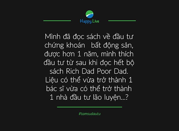 [TÂM SỰ ĐẦU TƯ #34] Thích đầu tư sau khi đọc sách Rich Dad Poor Dad