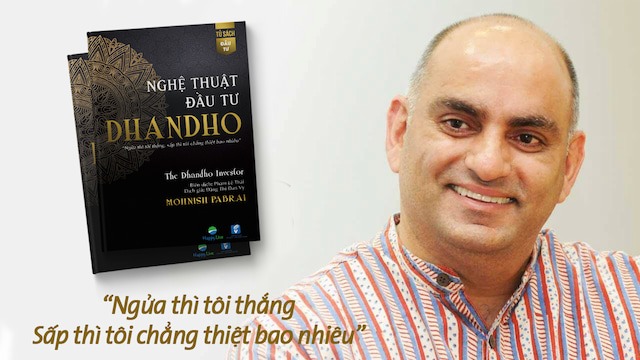 DHANDHO: Mohnish Pabrai kiếm hàng triệu đô la từ 30.000 đô la đầu tiên