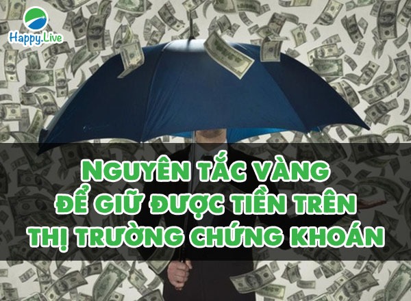 Nguyên tắc vàng để giữ được tiền trên thị trường chứng khoán qua câu truyện cổ