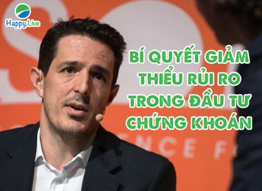 Nhà sáng lập Melvin Capital Management chia sẻ bí quyết giảm thiểu rủi ro trong đầu tư chứng khoán