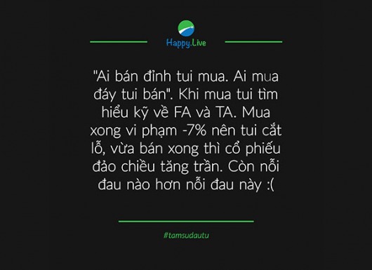 [TÂM SỰ ĐẦU TƯ #49] "Ai bán đỉnh tui mua. Ai mua đáy tui bán"