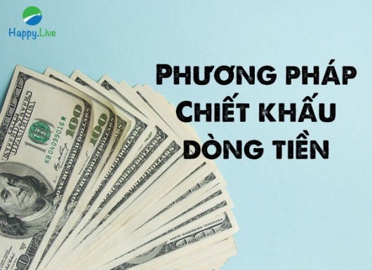 Phương pháp Chiết khấu dòng tiền