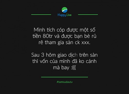 [TÂM SỰ ĐẦU TƯ #74] Số tiền 80 triệu tiết kiệm đã không cánh mà bay chỉ sau 3 ngày...
