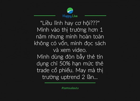 [TÂM SỰ ĐẦU TƯ #78] Liều lĩnh hay cơ hội?