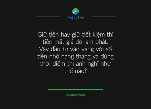 [TÂM SỰ ĐẦU TƯ #80] Chống mất giá đồng tiền bằng cách đầu tư vào vàng?