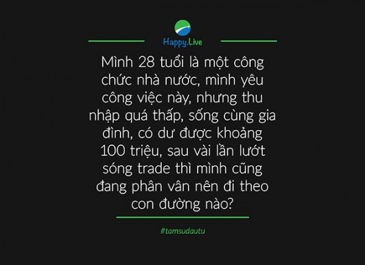 [TÂM SỰ ĐẦU TƯ #83] Vốn 100 triệu nên chọn phương pháp giao dịch nào?