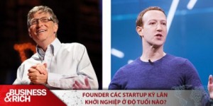 Founder các startup kỳ lân thường khởi nghiệp ở độ tuổi nào?