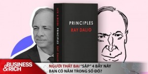 Ray Dalio cho rằng người thất bại đều vướng phải 4 cái bẫy này, bạn nghĩ mình tránh được bao nhiêu?