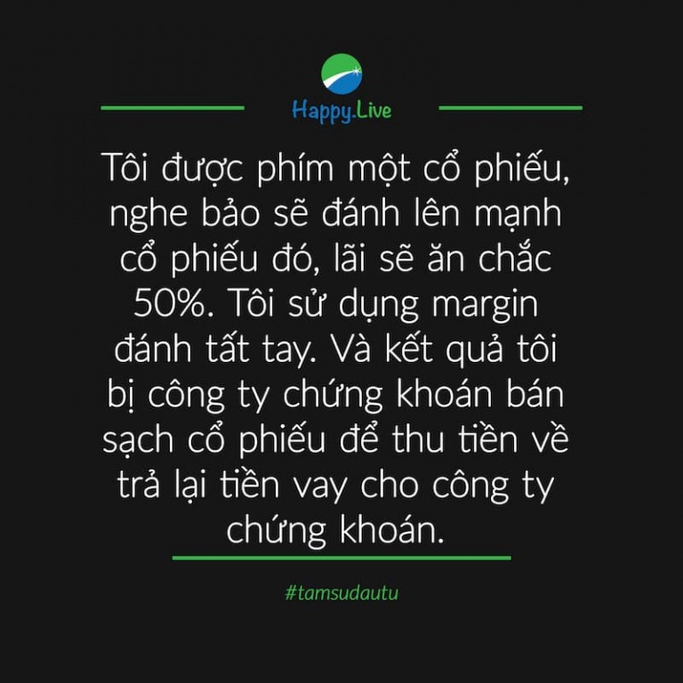 [TÂM SỰ ĐẦU TƯ #135] - Được phím mã, dử dụng Margin đánh tất tay và...cái kết