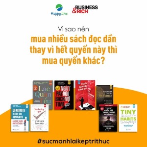 Vì sao nên mua nhiều sách đọc dần thay vì hết quyển nào thì mua quyển đó?