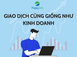 Giao dịch cũng giống như một nghề kinh doanh và bạn nên tư duy như vậy