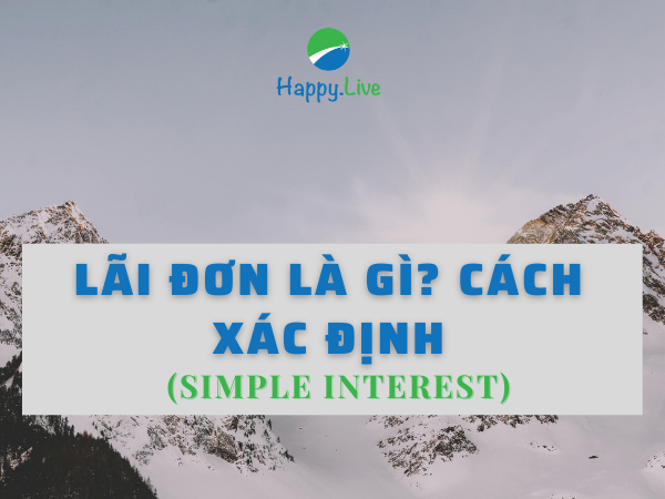 Lãi đơn (Simple interest) là gì? Cách xác định