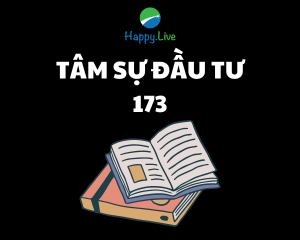 [TÂM SỰ ĐẦU TƯ #173] - TIẾT KIỆM ĐẦU TƯ CÀNG SỚM CÀNG TỐT