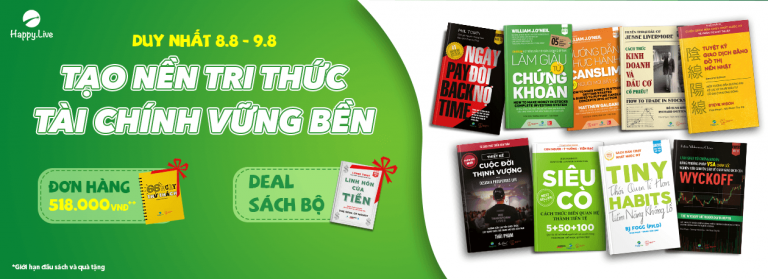 [Hot] Trang hoàng ưu đãi 08.8 - 09.8: TẠO NỀN TRI THỨC - TÀI CHÍNH VỮNG BỀN