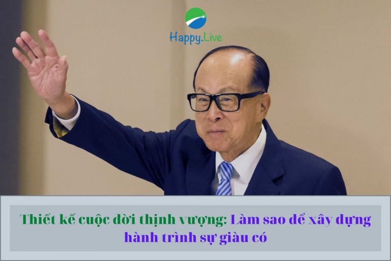 Thiết kế cuộc đời thịnh vượng Làm sao để xây dựng hành trình sự giàu có