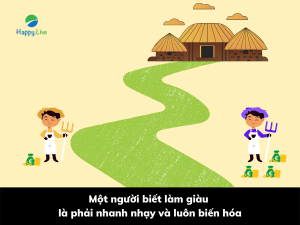 Tư duy của một người biết làm giàu là phải nhanh nhạy và luôn biến hóa