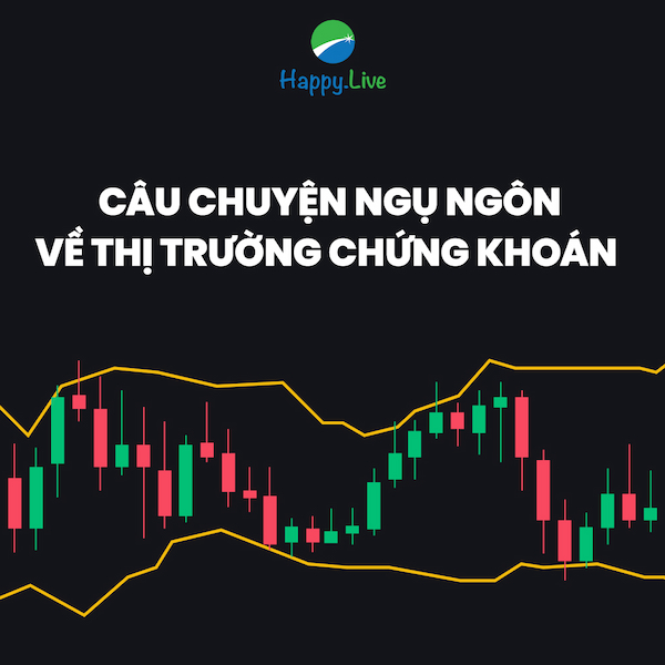 CÂU CHUYỆN NGỤ NGÔN VỀ THỊ TRƯỜNG CHỨNG KHOÁN
