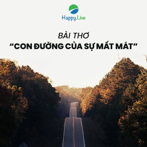 Bài thơ “Con đường của sự mất mát”