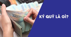 Giao dịch ký quỹ là gì? Công thức tính tỷ lệ ký quỹ dễ hiểu nhất - Happy live