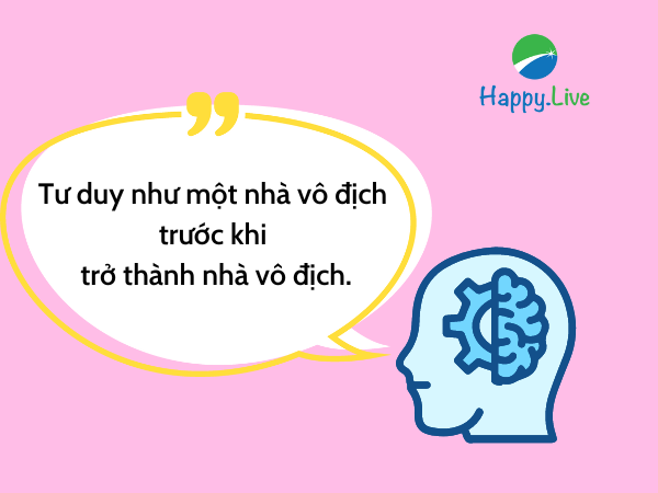 Tư duy như một nhà vô địch trước khi trở thành nhà vô địch