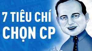 7 NGUYÊN TẮC CHỌN CỔ PHIẾU TỪ BEN GRAHAM