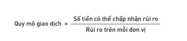 Phương pháp tính toán quy mô giao dịch 