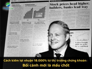 Cách kiếm lợi nhuận 18.000% từ thị trường chứng khoán: Bối cảnh mới là mấu chốt