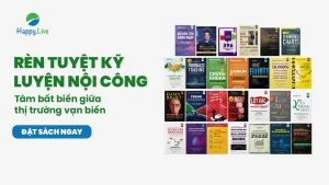 Tuyệt đỉnh Kungfu Chứng khoán 2023: Làm chủ kiến thức - Làm chủ thị trường - Happy Live