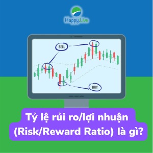Tỷ lệ rủi ro/lợi nhuận (Risk/Reward Ratio) là gì: Các nhà đầu tư chứng khoán sử dụng nó như thế nào?