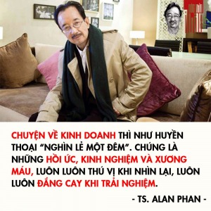 5 bài học TS. Alan Phan dành tặng doanh nhân trẻ - Happy Live