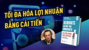 Review “Cải tiến trước phát kiến sau” - Ấn phẩm mới từ cựu CMO Coca-Cola - Happy Live
