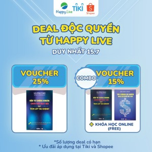 DEAL ĐỘC QUYỀN CÓ 1-O-2, DUY NHẤT 15.7, TẠI TIKI VÀ SHOPEE - Happy Live