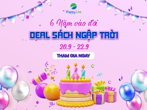 6 NĂM VÀO ĐỜI - DEAL SÁCH NGẬP TRỜI