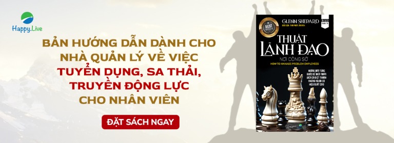thuật lãnh đạo nơi công sở - Happy Live