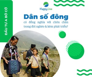 Dân số quá đông có đồng nghĩa với chôn chân trong đói nghèo?