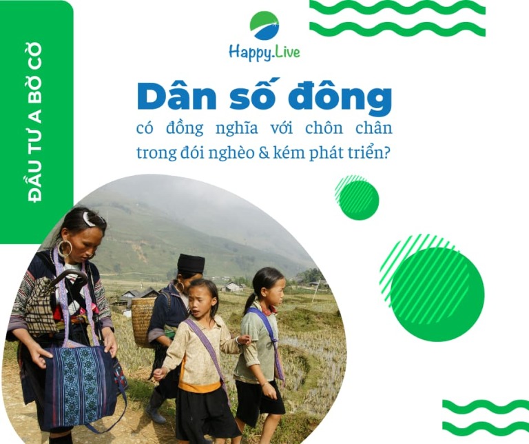 Dân số quá đông có đồng nghĩa với chôn chân trong đói nghèo?