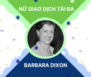 Nữ giao dịch tài ba Barbara Dixon: Đừng từ bỏ hệ thống ngay cả khi chịu một chuỗi thua lỗ