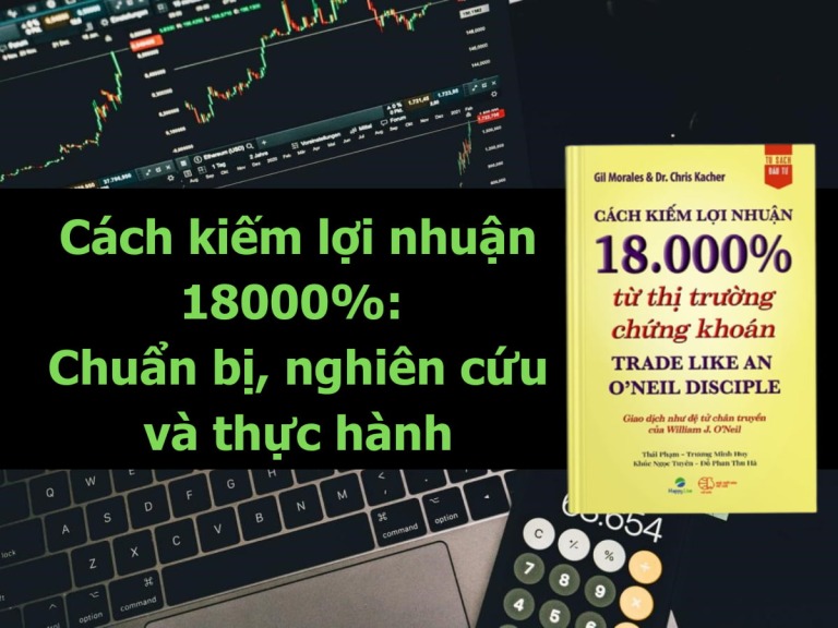 cach-kiem-loi-nhuan-18000-chuan-bi-nghien-cuu-va-thuc-hanh-happy-live-1