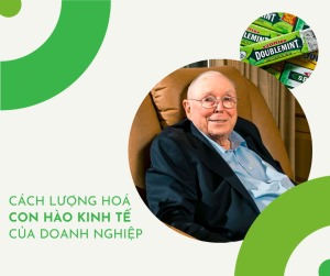 Cách lượng hoá con hào kinh tế của doanh nghiệp
