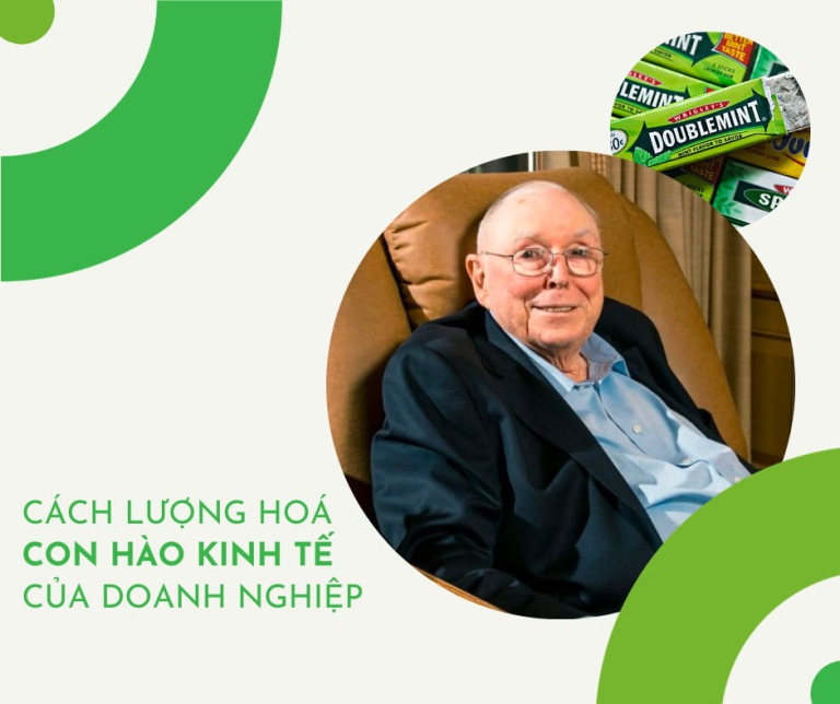 Cách lượng hoá con hào kinh tế của doanh nghiệp