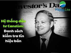 Hệ thống đầu tư Canslim Danh sách kiểm tra tín hiệu bán